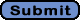 Submit button